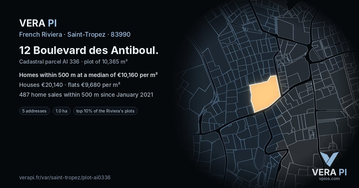 12 Boulevard des Antiboul, Saint-Tropez at night – the plot lit, the parcels around coloured by the prices near them