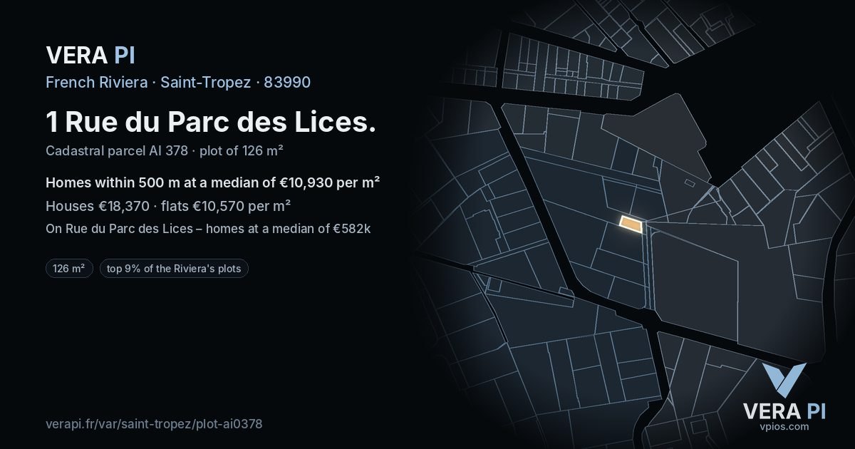 1 Rue du Parc des Lices, Saint-Tropez at night – the plot lit, the parcels around coloured by the prices near them