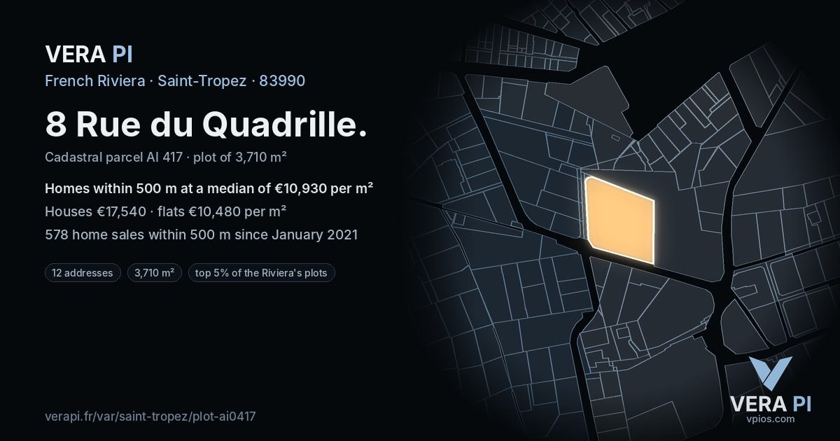 8 Rue du Quadrille, Saint-Tropez at night – the plot lit, the parcels around coloured by the prices near them