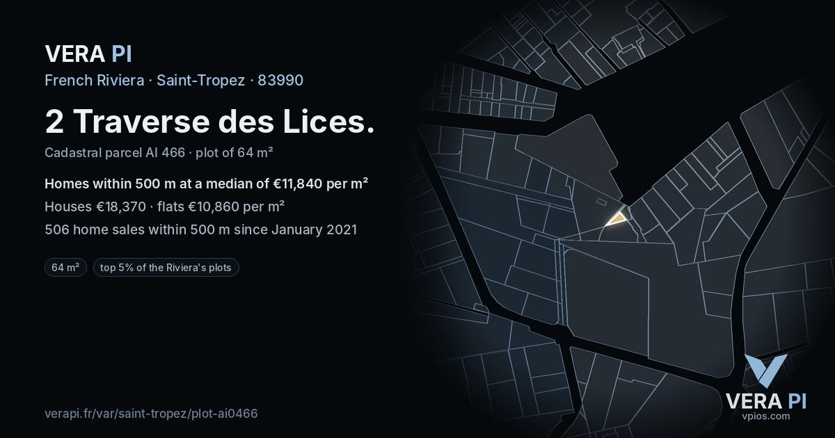 2 Traverse des Lices, Saint-Tropez at night – the plot lit, the parcels around coloured by the prices near them
