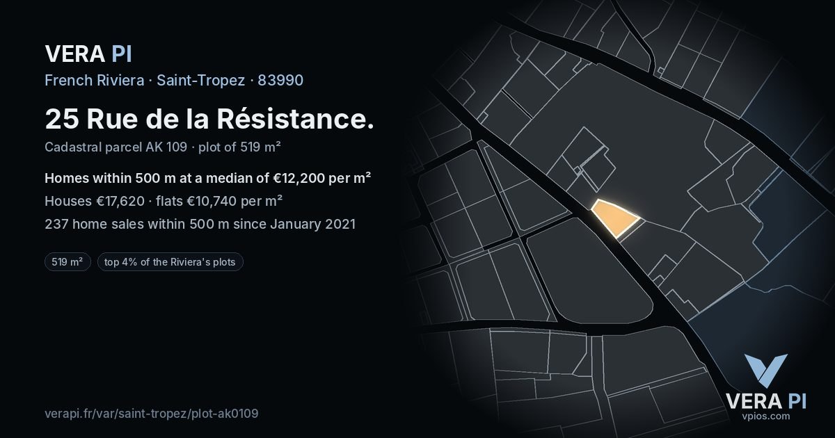 25 Rue de la Résistance, Saint-Tropez at night – the plot lit, the parcels around coloured by the prices near them