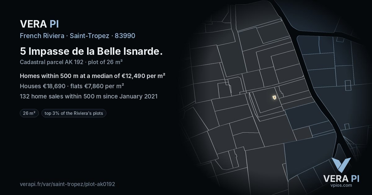 5 Impasse de la Belle Isnarde, Saint-Tropez at night – the plot lit, the parcels around coloured by the prices near them
