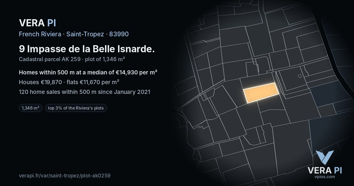 9 Impasse de la Belle Isnarde, Saint-Tropez at night – the plot lit, the parcels around coloured by the prices near them
