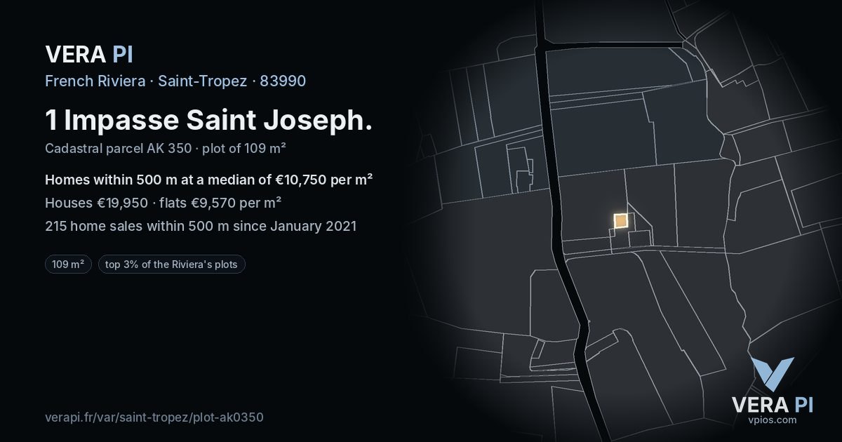1 Impasse Saint Joseph, Saint-Tropez at night – the plot lit, the parcels around coloured by the prices near them