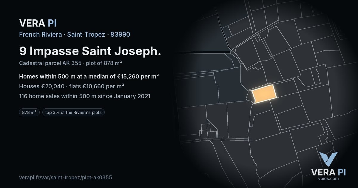 9 Impasse Saint Joseph, Saint-Tropez at night – the plot lit, the parcels around coloured by the prices near them
