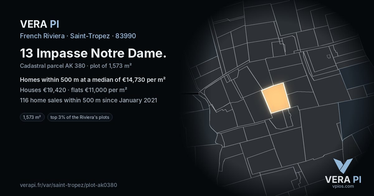 13 Impasse Notre Dame, Saint-Tropez at night – the plot lit, the parcels around coloured by the prices near them