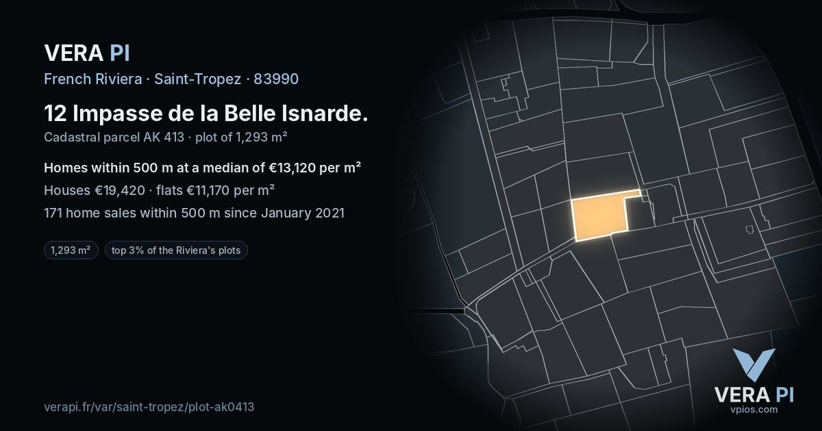 12 Impasse de la Belle Isnarde, Saint-Tropez at night – the plot lit, the parcels around coloured by the prices near them