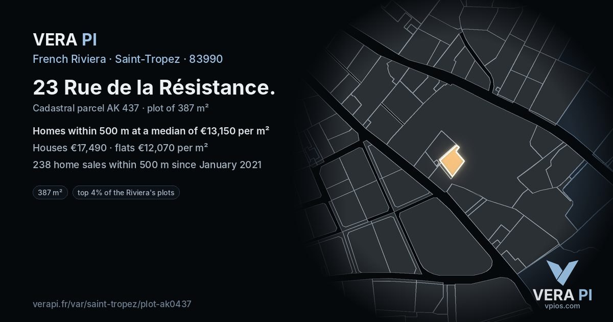 23 Rue de la Résistance, Saint-Tropez at night – the plot lit, the parcels around coloured by the prices near them
