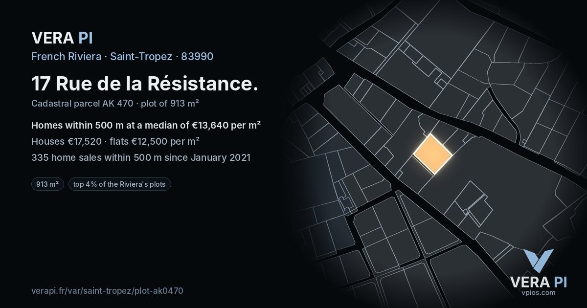 17 Rue de la Résistance, Saint-Tropez at night – the plot lit, the parcels around coloured by the prices near them