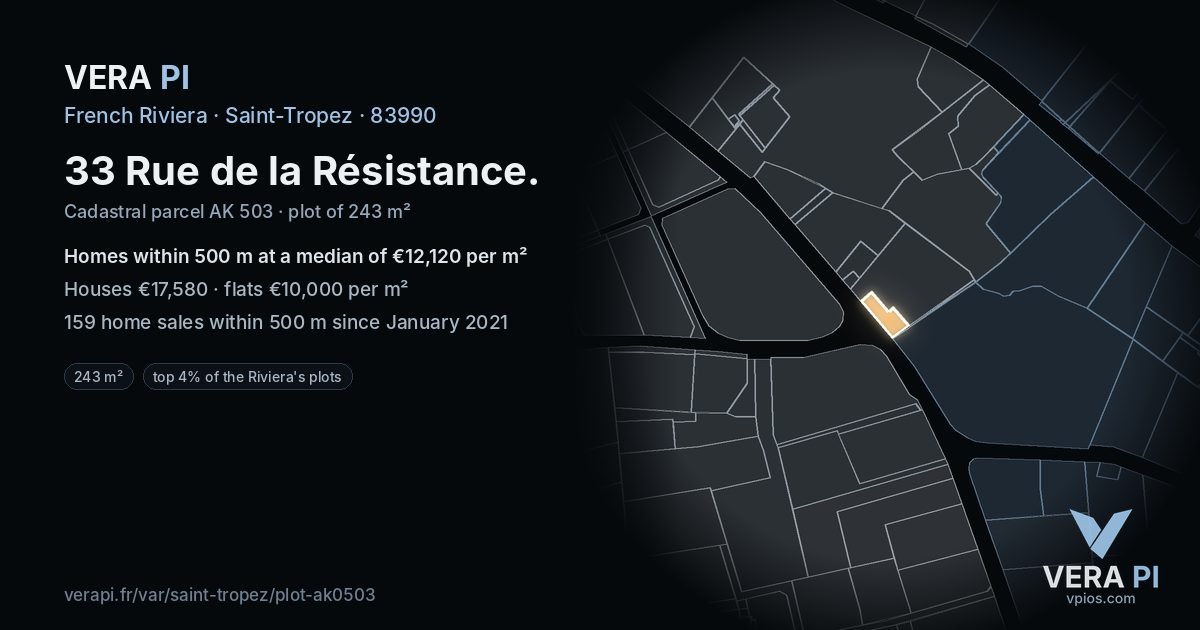 33 Rue de la Résistance, Saint-Tropez at night – the plot lit, the parcels around coloured by the prices near them