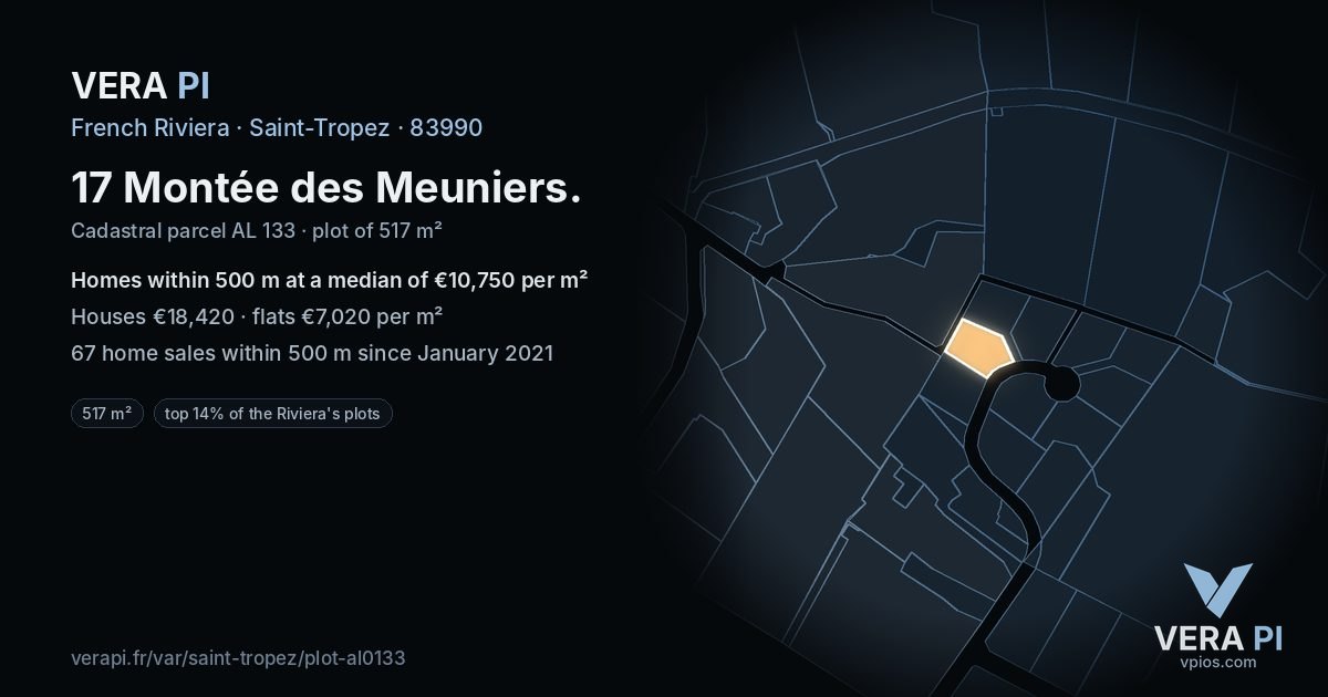 17 Montée des Meuniers, Saint-Tropez at night – the plot lit, the parcels around coloured by the prices near them