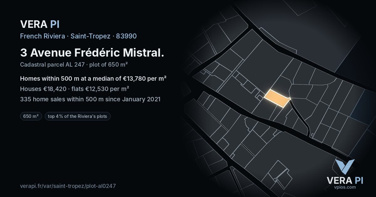 3 Avenue Frédéric Mistral, Saint-Tropez at night – the plot lit, the parcels around coloured by the prices near them