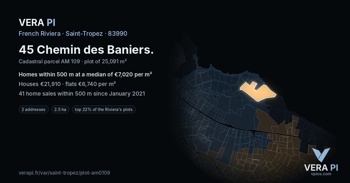 45 Chemin des Baniers, Saint-Tropez at night – the plot lit, the parcels around coloured by the prices near them