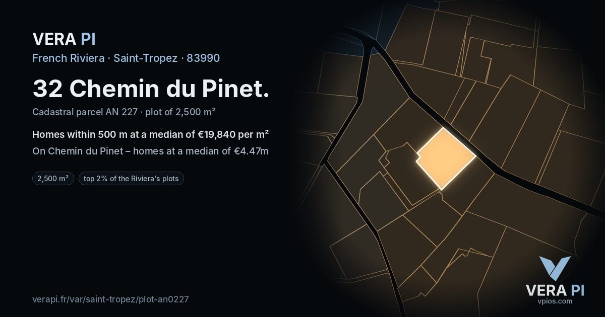32 Chemin du Pinet, Saint-Tropez at night – the plot lit, the parcels around coloured by the prices near them