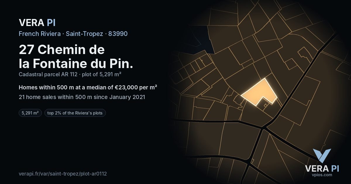 27 Chemin de la Fontaine du Pin, Saint-Tropez at night – the plot lit, the parcels around coloured by the prices near them