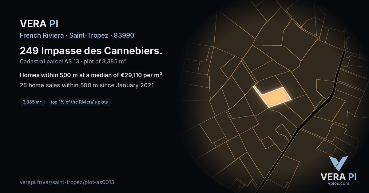 249 Impasse des Cannebiers, Saint-Tropez at night – the plot lit, the parcels around coloured by the prices near them
