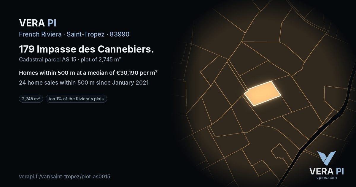 179 Impasse des Cannebiers, Saint-Tropez at night – the plot lit, the parcels around coloured by the prices near them