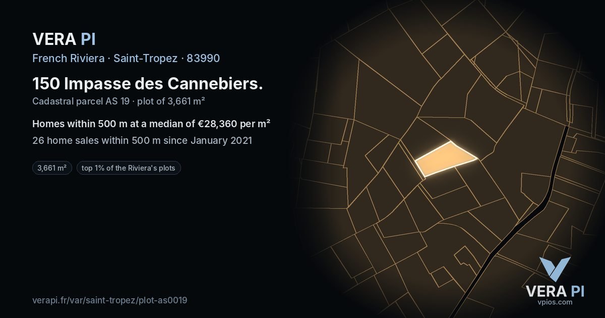 150 Impasse des Cannebiers, Saint-Tropez at night – the plot lit, the parcels around coloured by the prices near them