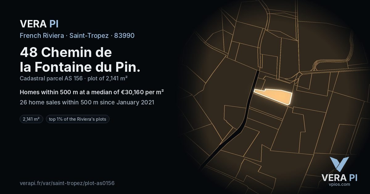 48 Chemin de la Fontaine du Pin, Saint-Tropez at night – the plot lit, the parcels around coloured by the prices near them