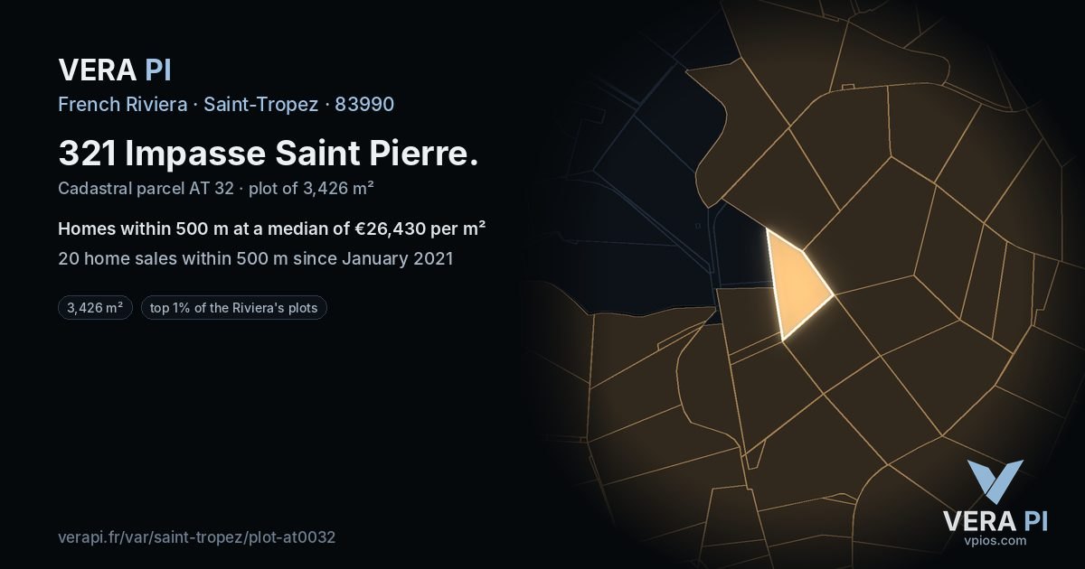 321 Impasse Saint Pierre, Saint-Tropez at night – the plot lit, the parcels around coloured by the prices near them