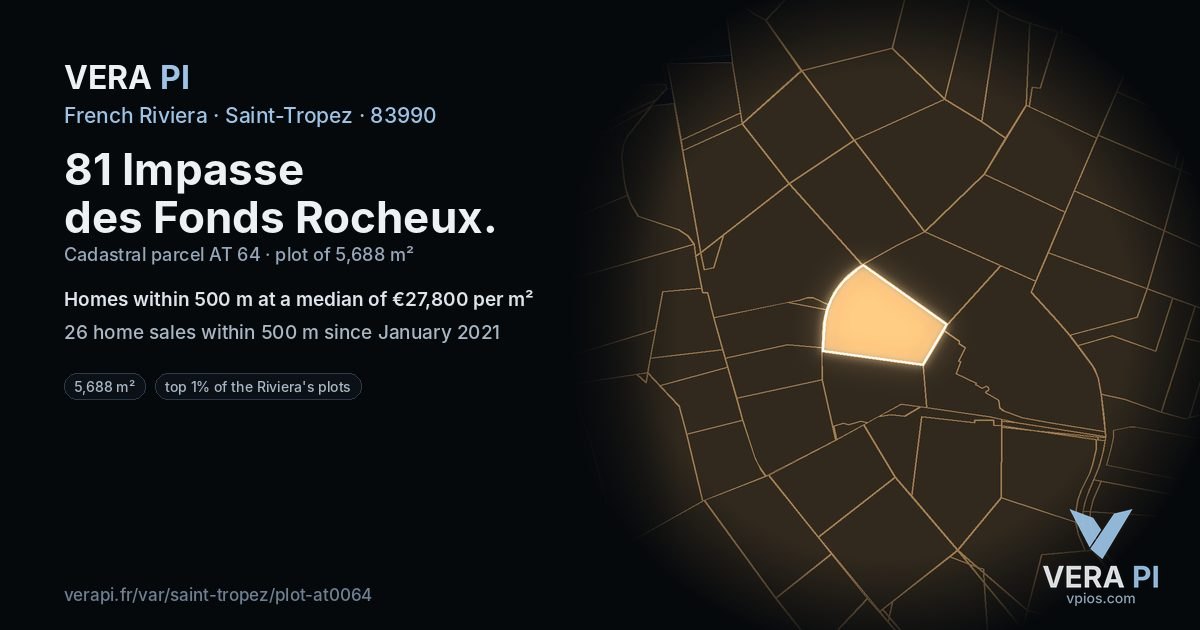 81 Impasse des Fonds Rocheux, Saint-Tropez at night – the plot lit, the parcels around coloured by the prices near them