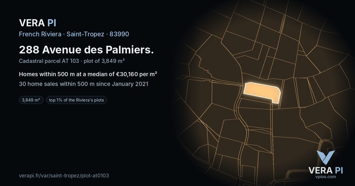 288 Avenue des Palmiers, Saint-Tropez at night – the plot lit, the parcels around coloured by the prices near them
