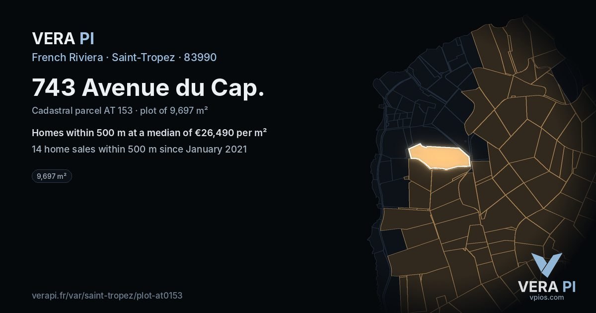 743 Avenue du Cap, Saint-Tropez at night – the plot lit, the parcels around coloured by the prices near them