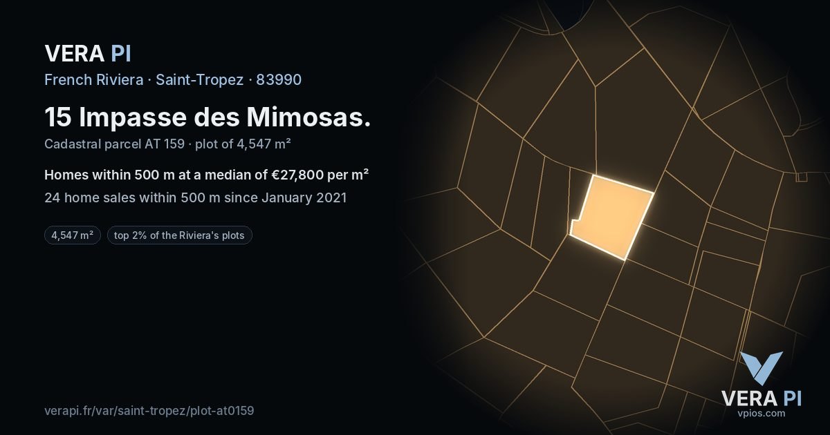 15 Impasse des Mimosas, Saint-Tropez at night – the plot lit, the parcels around coloured by the prices near them