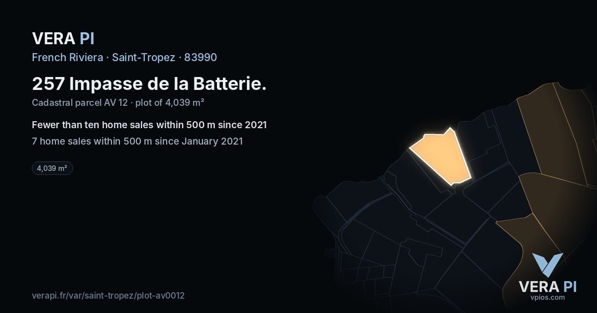 257 Impasse de la Batterie, Saint-Tropez at night – the plot lit, the parcels around coloured by the prices near them