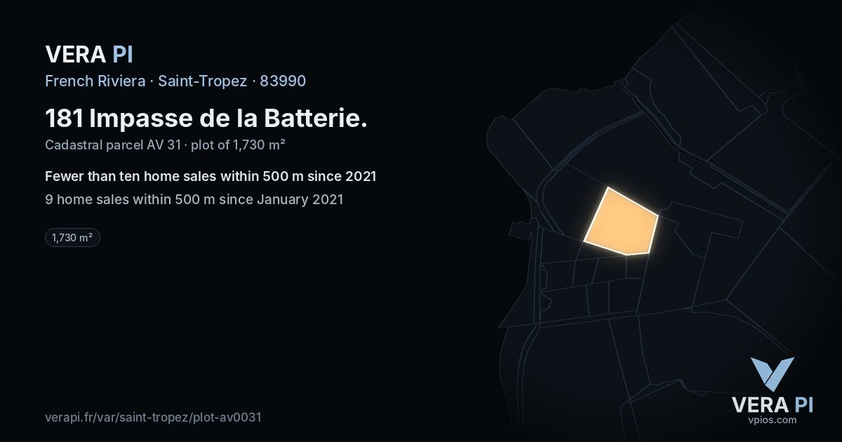 181 Impasse de la Batterie, Saint-Tropez at night – the plot lit, the parcels around coloured by the prices near them