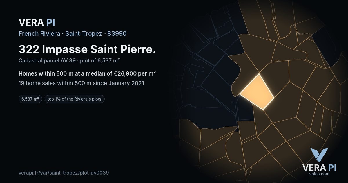322 Impasse Saint Pierre, Saint-Tropez at night – the plot lit, the parcels around coloured by the prices near them