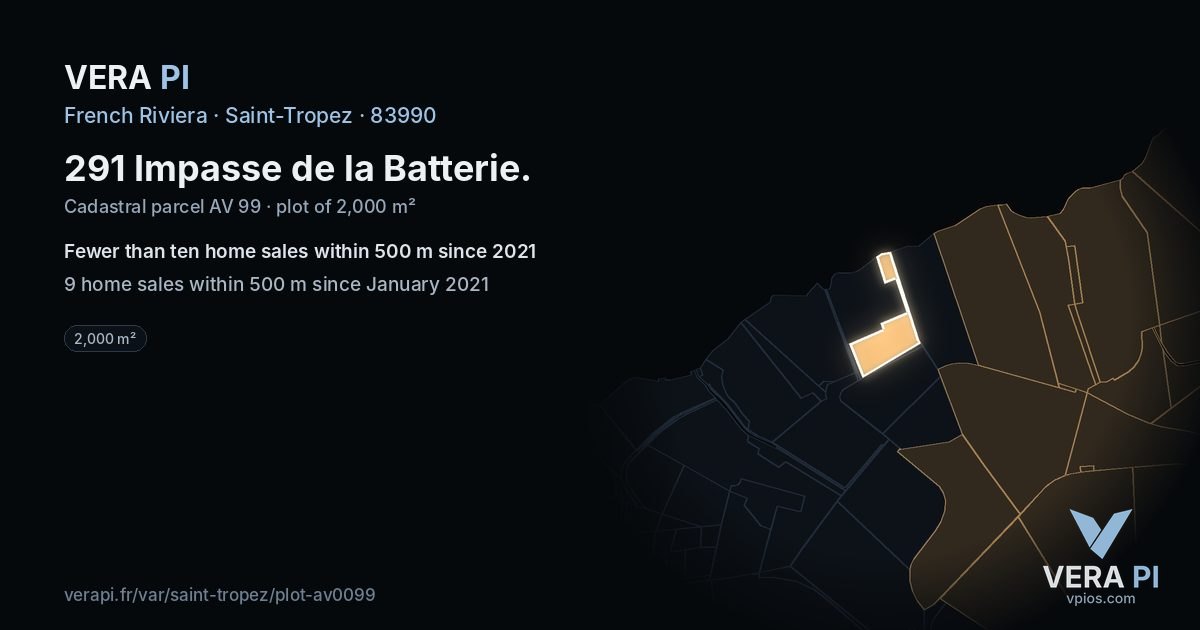 291 Impasse de la Batterie, Saint-Tropez at night – the plot lit, the parcels around coloured by the prices near them