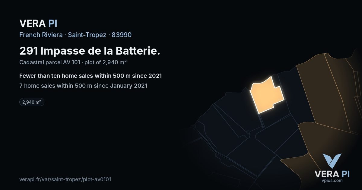 291 Impasse de la Batterie, Saint-Tropez at night – the plot lit, the parcels around coloured by the prices near them