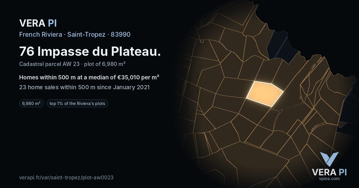 76 Impasse du Plateau, Saint-Tropez at night – the plot lit, the parcels around coloured by the prices near them