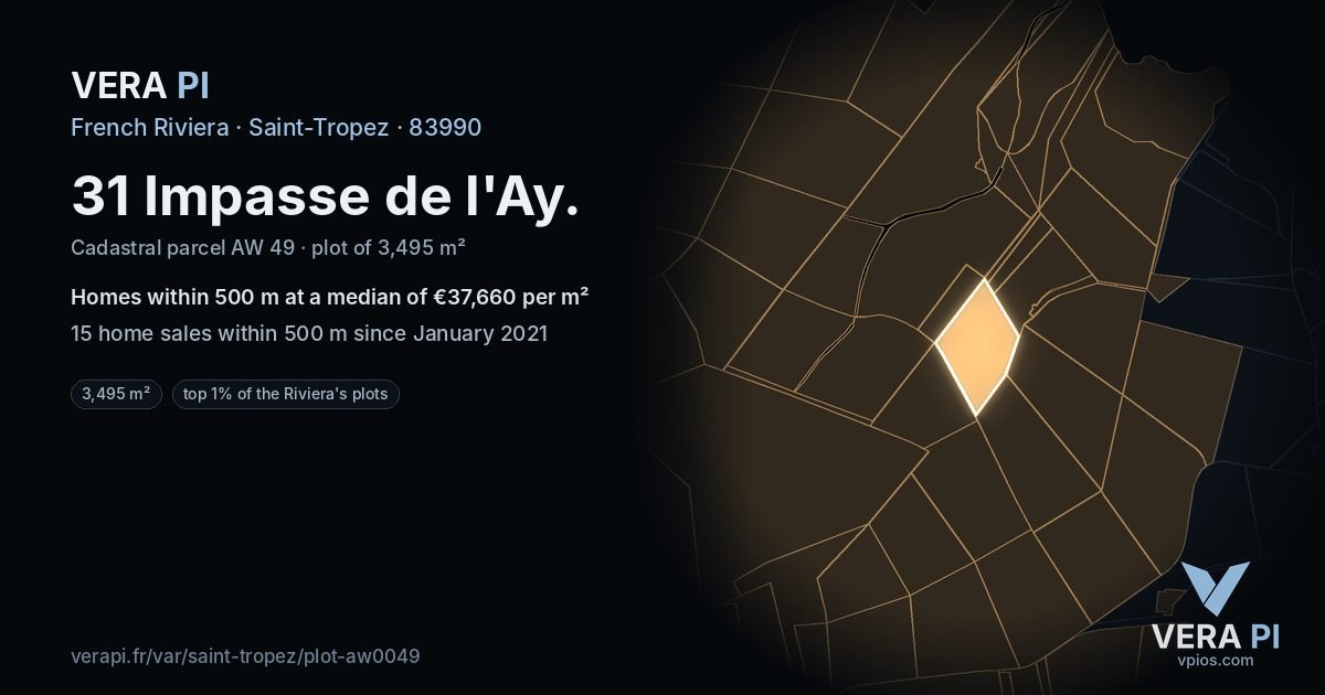 31 Impasse de l'Ay, Saint-Tropez at night – the plot lit, the parcels around coloured by the prices near them