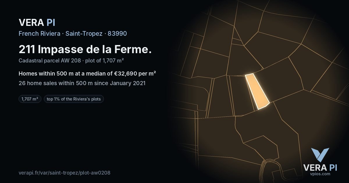 211 Impasse de la Ferme, Saint-Tropez at night – the plot lit, the parcels around coloured by the prices near them