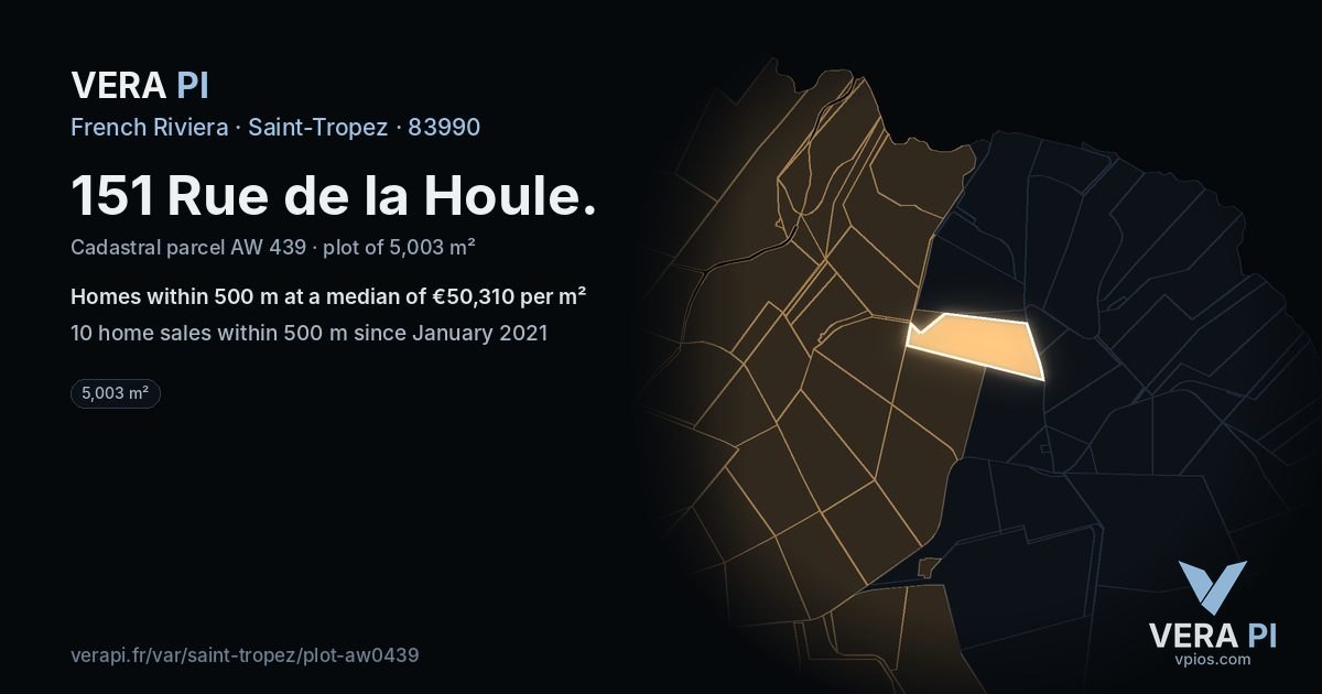 151 Rue de la Houle, Saint-Tropez at night – the plot lit, the parcels around coloured by the prices near them