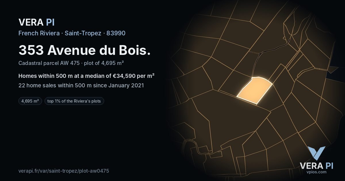 353 Avenue du Bois, Saint-Tropez at night – the plot lit, the parcels around coloured by the prices near them