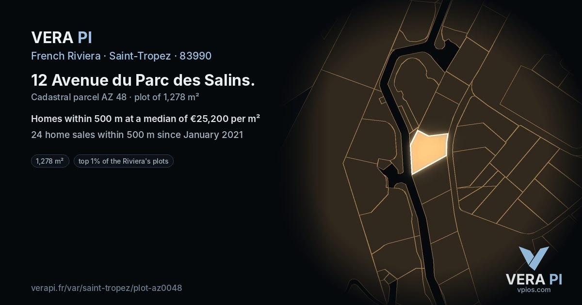 12 Avenue du Parc des Salins, Saint-Tropez at night – the plot lit, the parcels around coloured by the prices near them