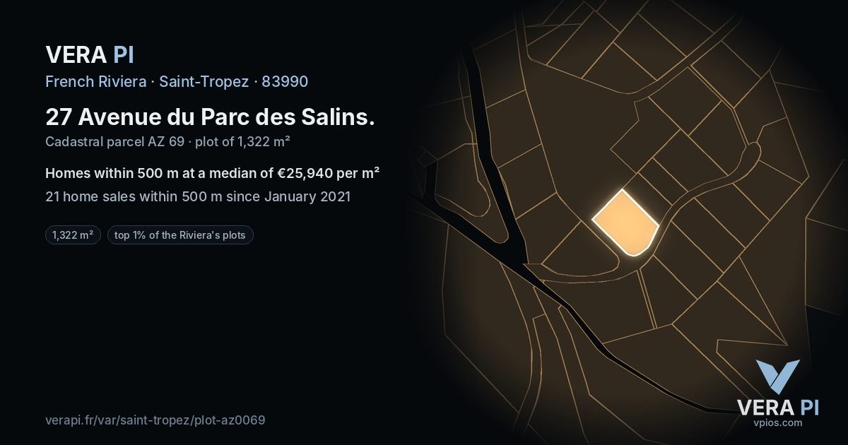 27 Avenue du Parc des Salins, Saint-Tropez at night – the plot lit, the parcels around coloured by the prices near them