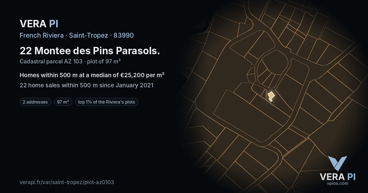 22 Montee des Pins Parasols, Saint-Tropez at night – the plot lit, the parcels around coloured by the prices near them