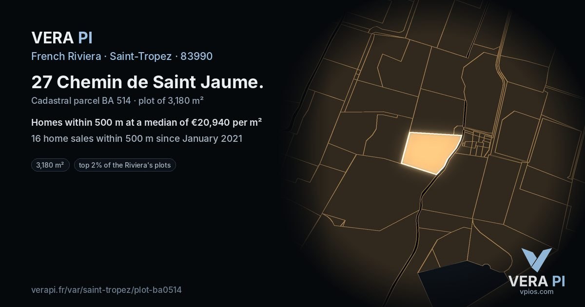 27 Chemin de Saint Jaume, Saint-Tropez at night – the plot lit, the parcels around coloured by the prices near them