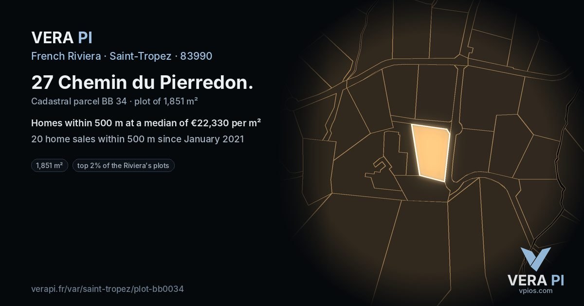 27 Chemin du Pierredon, Saint-Tropez at night – the plot lit, the parcels around coloured by the prices near them