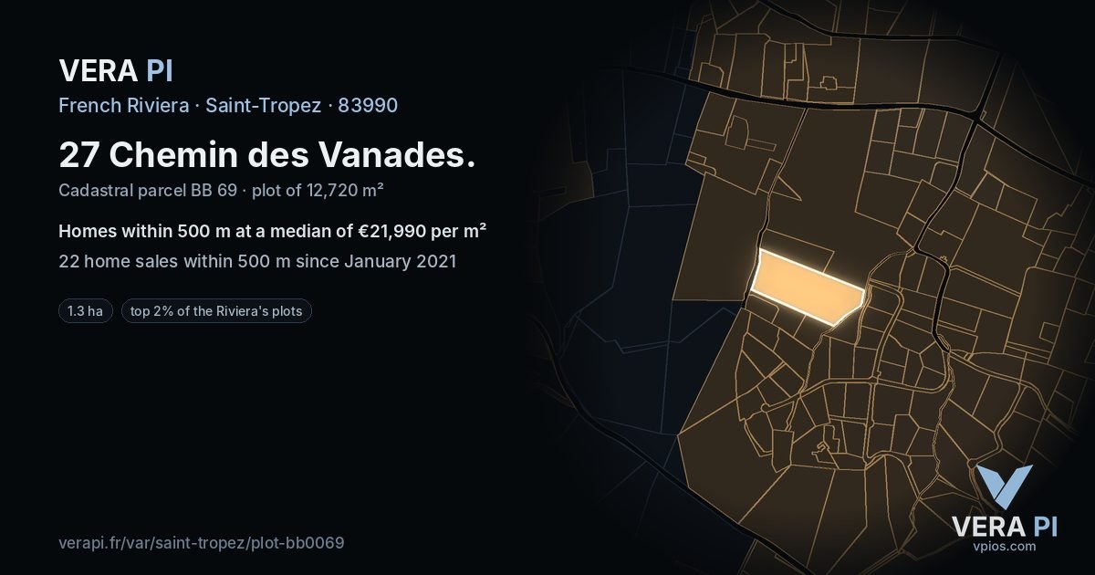 27 Chemin des Vanades, Saint-Tropez at night – the plot lit, the parcels around coloured by the prices near them