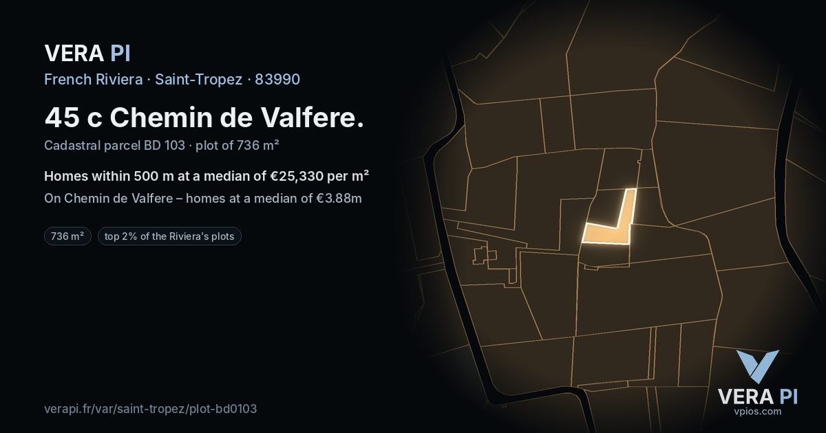 45 c Chemin de Valfere, Saint-Tropez at night – the plot lit, the parcels around coloured by the prices near them