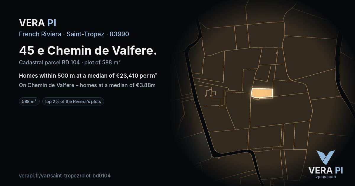 45 e Chemin de Valfere, Saint-Tropez at night – the plot lit, the parcels around coloured by the prices near them