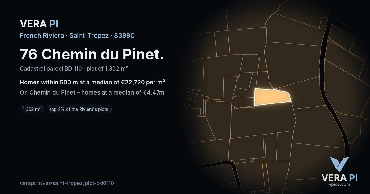 76 Chemin du Pinet, Saint-Tropez at night – the plot lit, the parcels around coloured by the prices near them