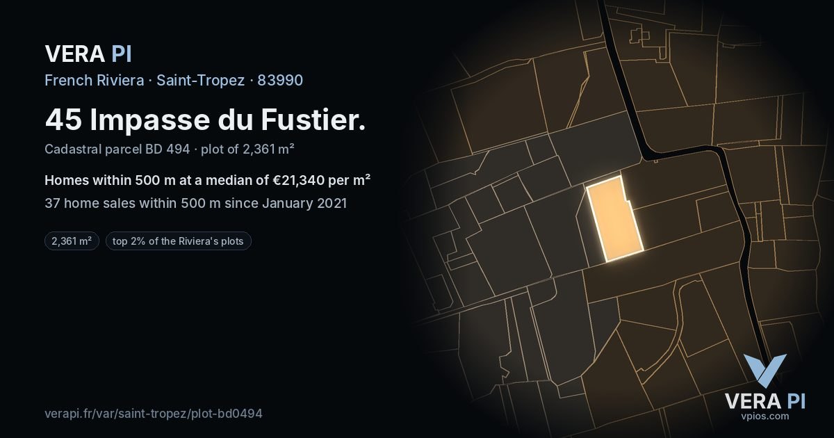 45 Impasse du Fustier, Saint-Tropez at night – the plot lit, the parcels around coloured by the prices near them