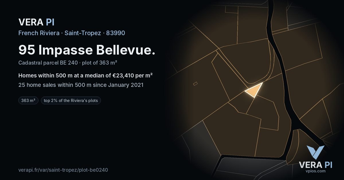 95 Impasse Bellevue, Saint-Tropez at night – the plot lit, the parcels around coloured by the prices near them
