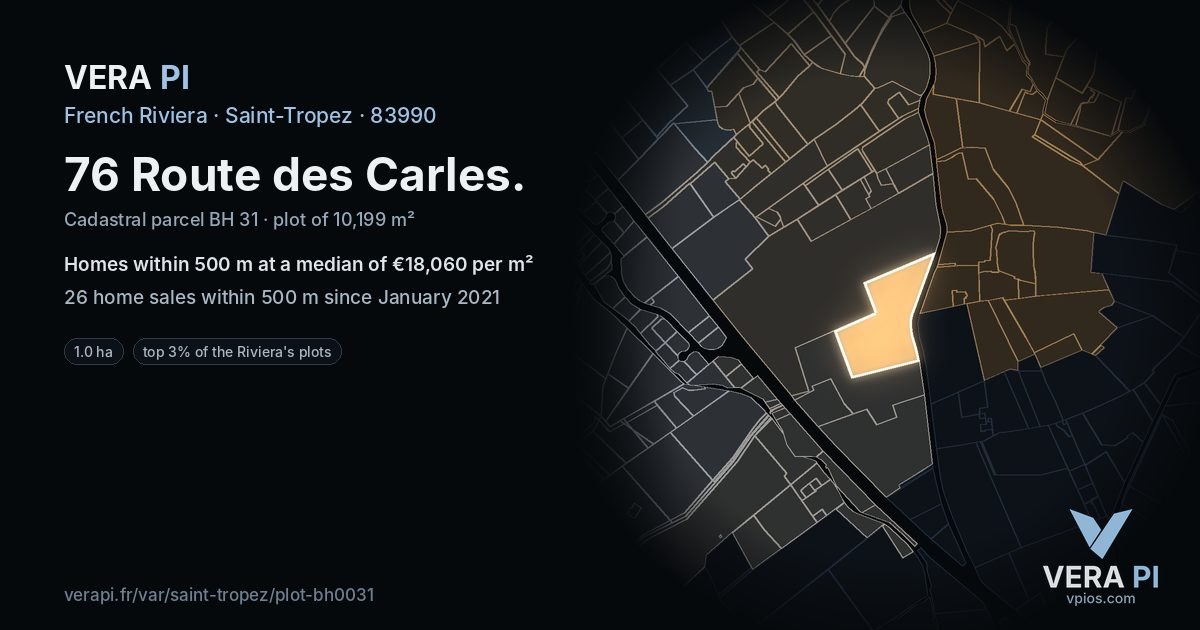 76 Route des Carles, Saint-Tropez at night – the plot lit, the parcels around coloured by the prices near them